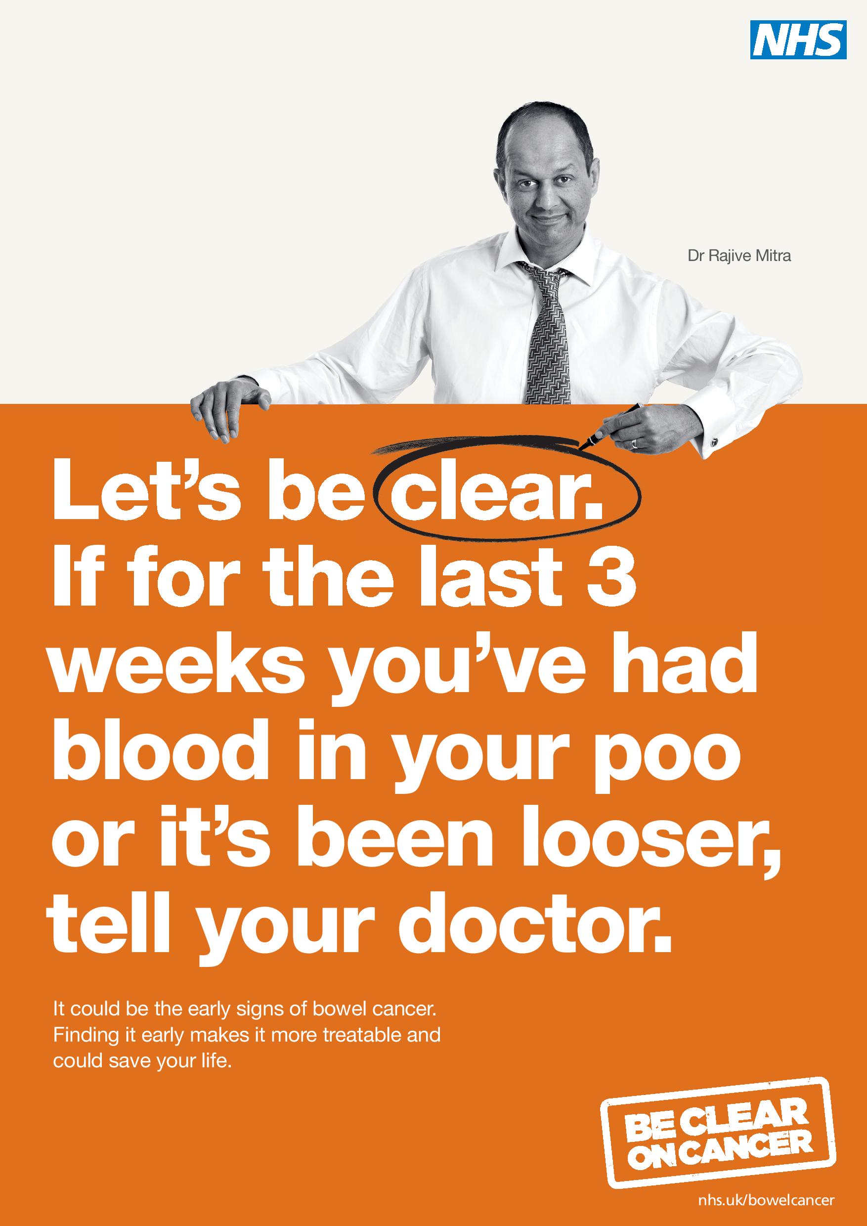 Let's be clear. If for the last 3 weeks you've had blood in your poo or it's been looser, tell your doctor